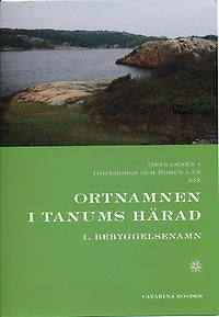 Ortnamnen i Göteborgs och Bohus län 19. Ortnamnen i Tanums härad, 1 Bebyggelsenamn Supply