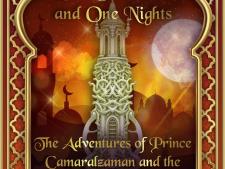 Adventures of Prince Camaralzaman and the Princess Badoura, The Online Hot Sale