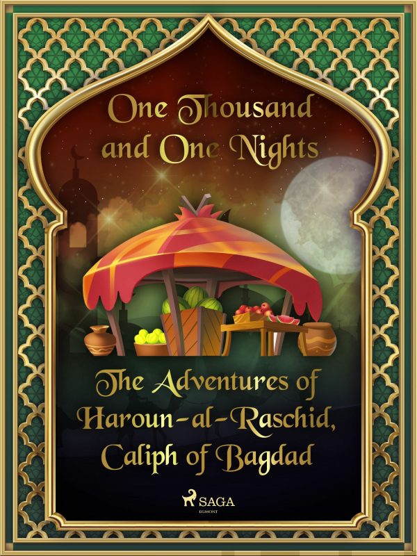 Adventures of Haroun-al-Raschid, Caliph of Bagdad, The Online now