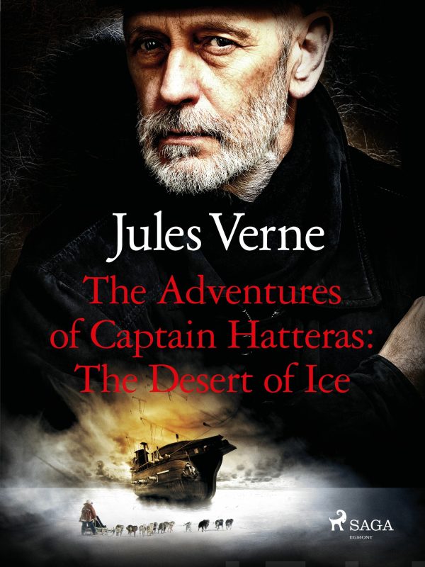 Adventures of Captain Hatteras: The Desert of Ice, The on Sale