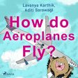 How do Aeroplanes Fly? on Sale