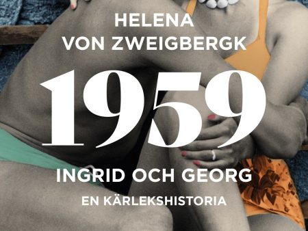 1959 : Ingrid och Georg - en kärlekshistoria Cheap